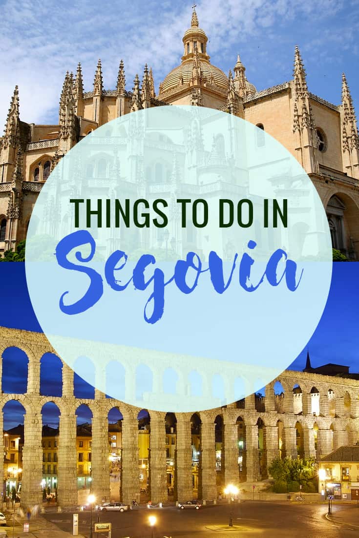 What to do and see in Segovia Spain in one day