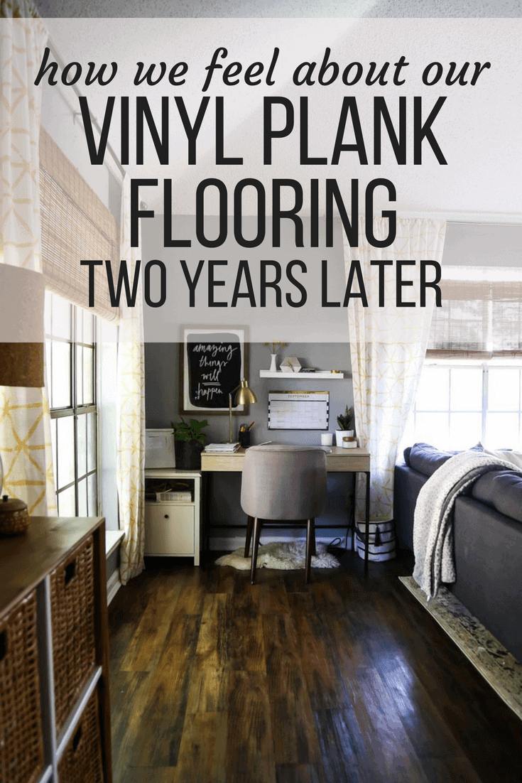 Vinyl Plank Flooring Review 2 Years Later Love Renovations