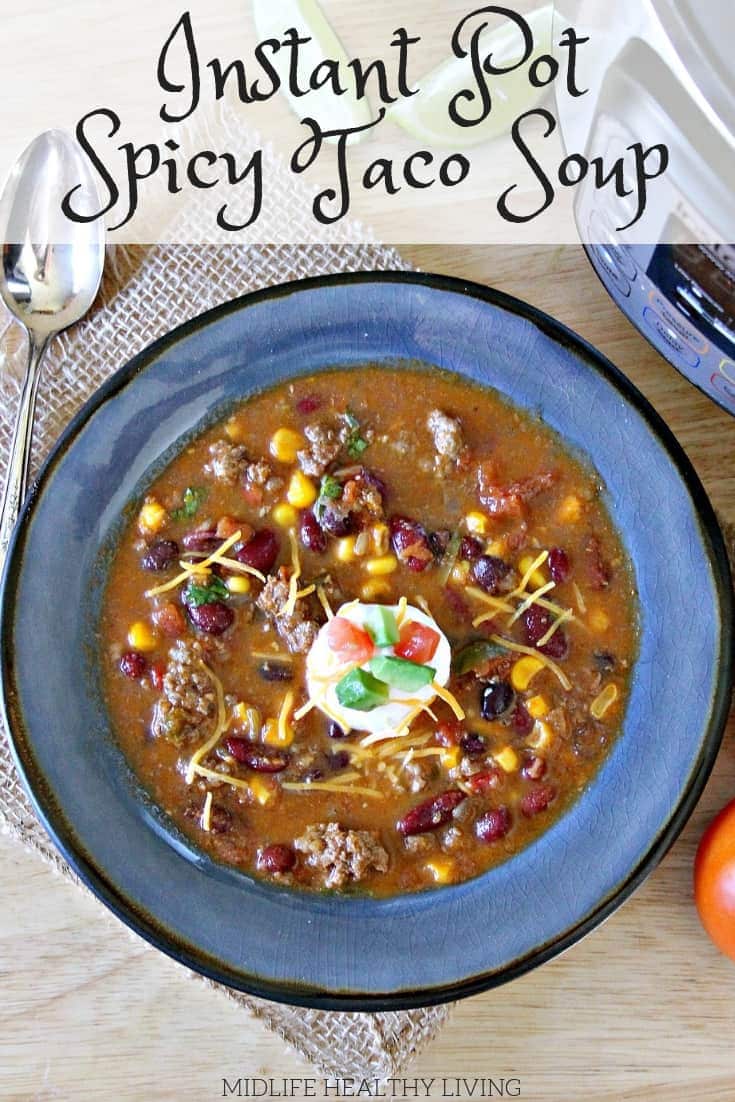 Healthy taco soup is a quick and easy weeknight dinner. This Instant Pot spicy taco soup could not be more delicious. The whole family will love it...they'll have no clue that it's totally Weight Watchers friendly!
