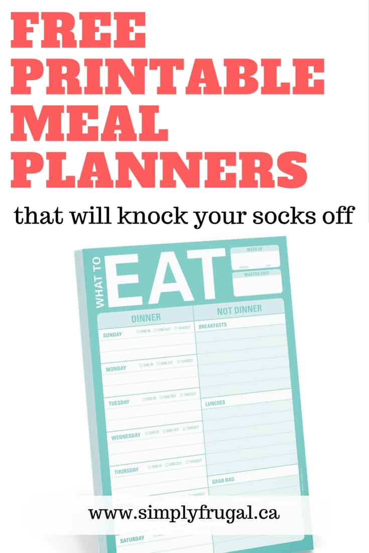 Organize your meal plans with these 7 free printable weekly Meal Planners that will knock your socks off!