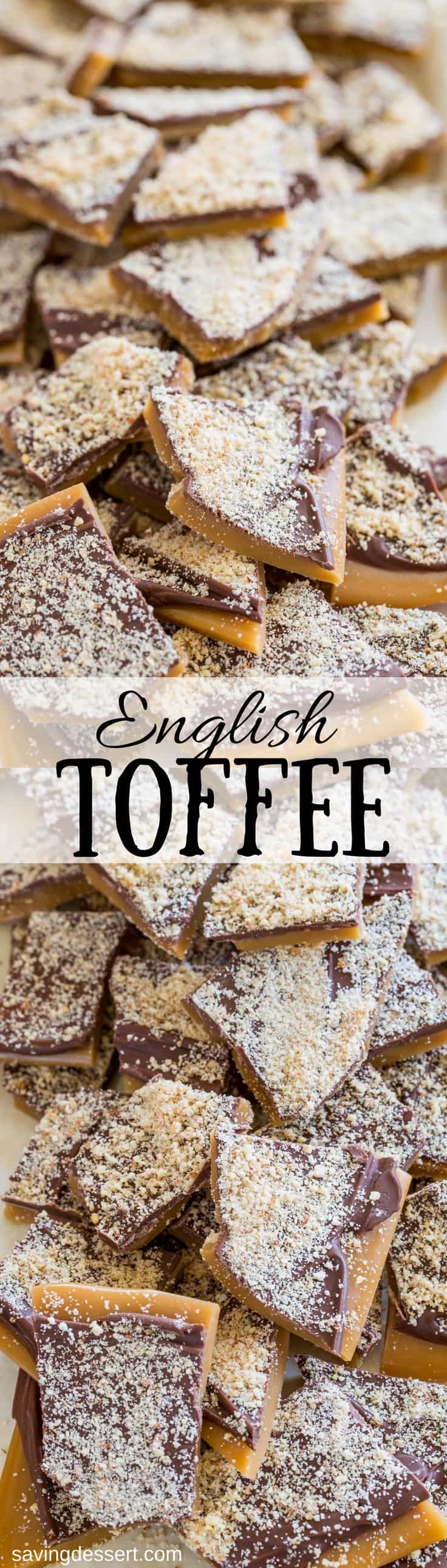 Easy to make and perfect for gifting, Old Fashioned English Toffee dusted with grated almonds - a family favorite for generations! www.savingdessert.com #savingroomfordessert #toffee #christmas #candy #englishtoffee