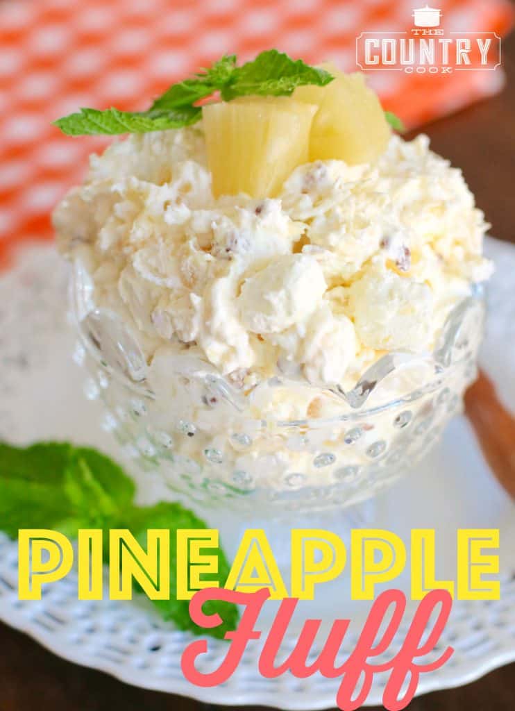 Pineapple Fluff recipe from The Country Cook