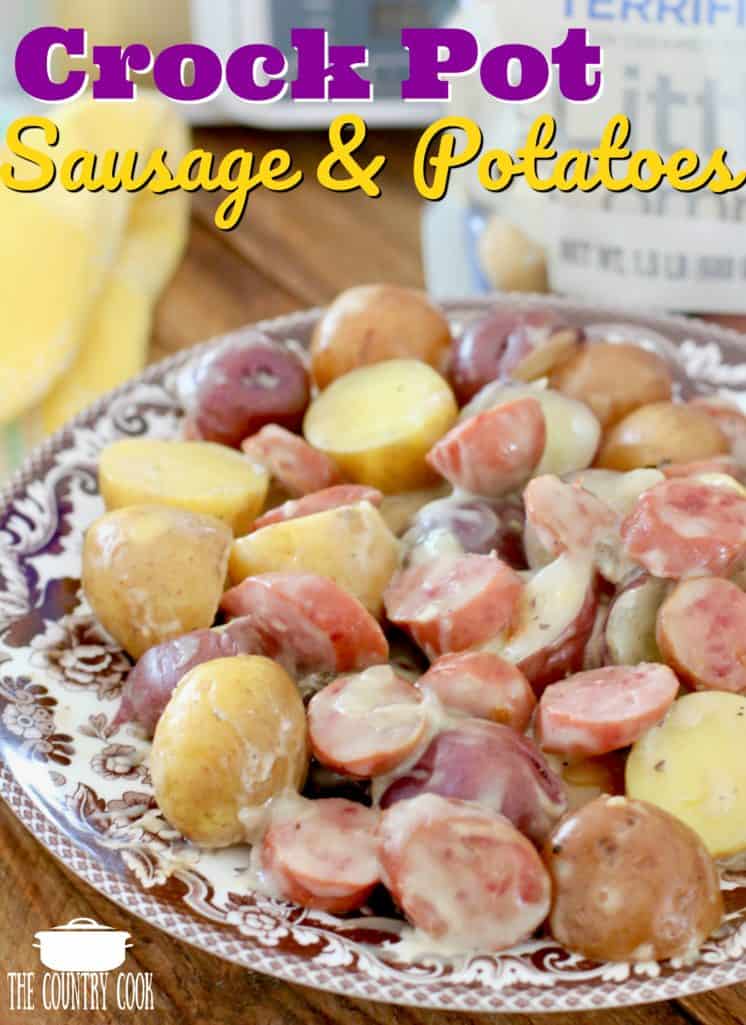 Crock Pot Creamy Sausage and Potatoes