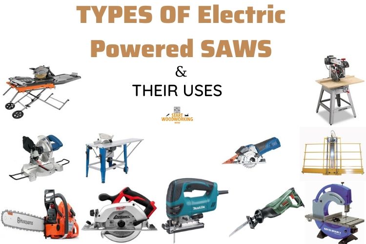 types of electric powered saws