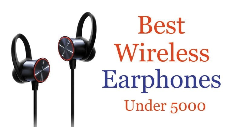 best wireless earphones under 5000