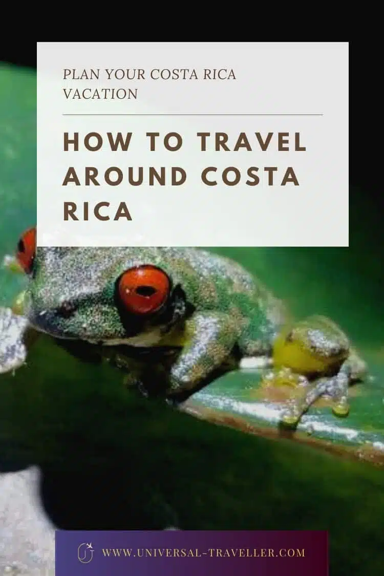 how to travel around costa rica1