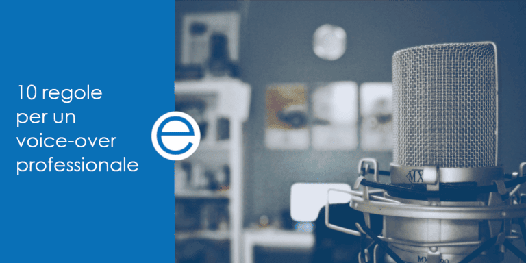 10 regole per un voice-over professionale