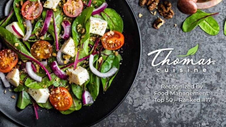 Thomas Cuisine Ranked #17 by Food Service Management
