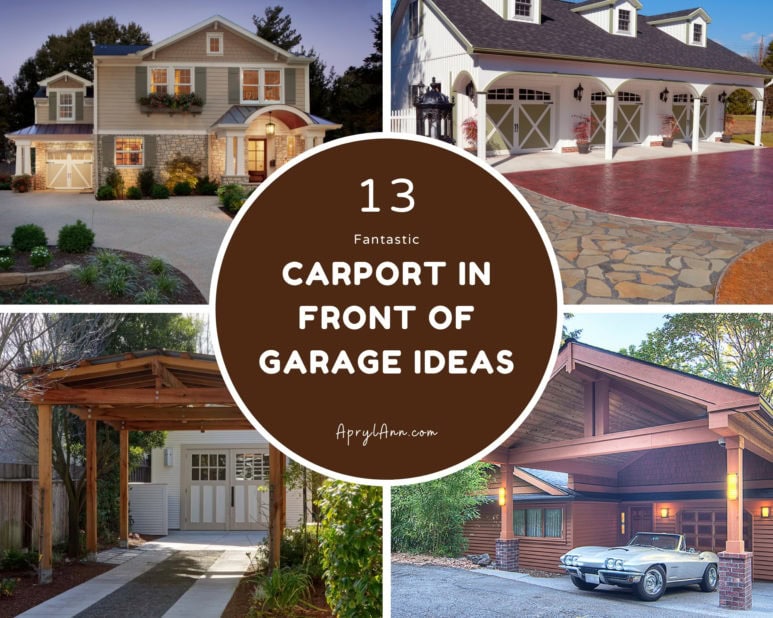 13 Fantastic Carport In Front Of Garage Ideas Applicable For Any Design Aprylann
