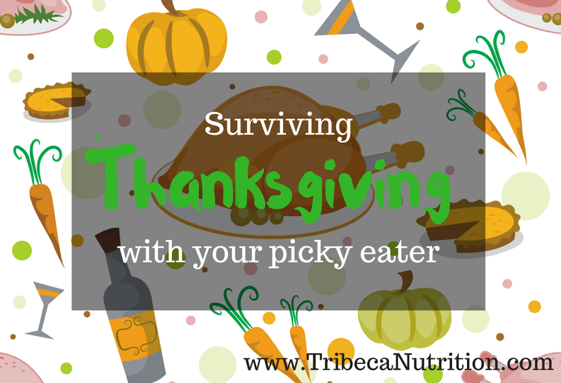 Surviving Thanksgiving with a picky eater