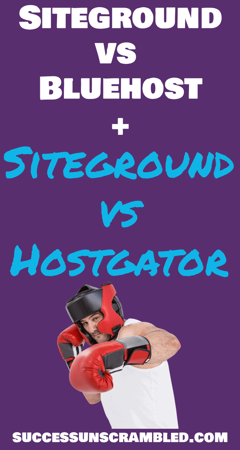 Siteground vs Bluehost vs Hostgator