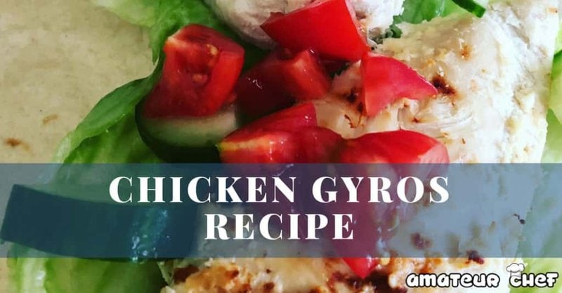Chicken Gyros Feature Image | AmateurChef.co.uk