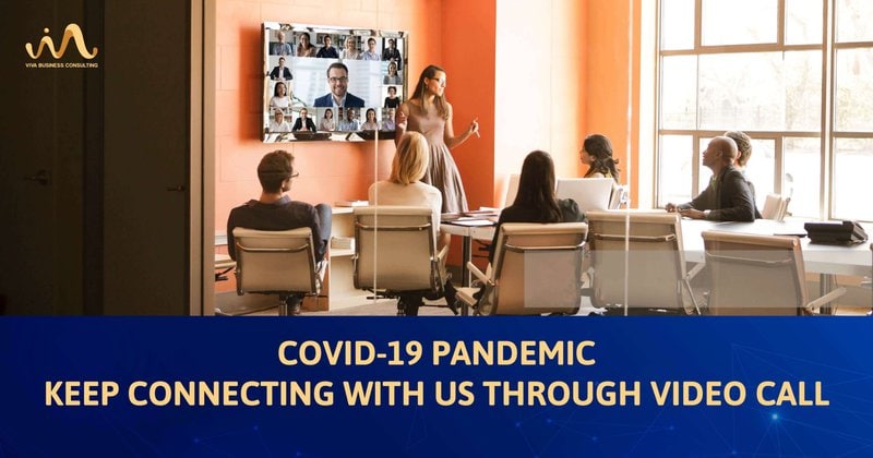 Covid-19 Pandemic, keep connecting with us through video call Covid-19 Pandemic, keep connecting with us through video call