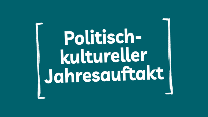 Politisch-kultureller Jahresauftakt