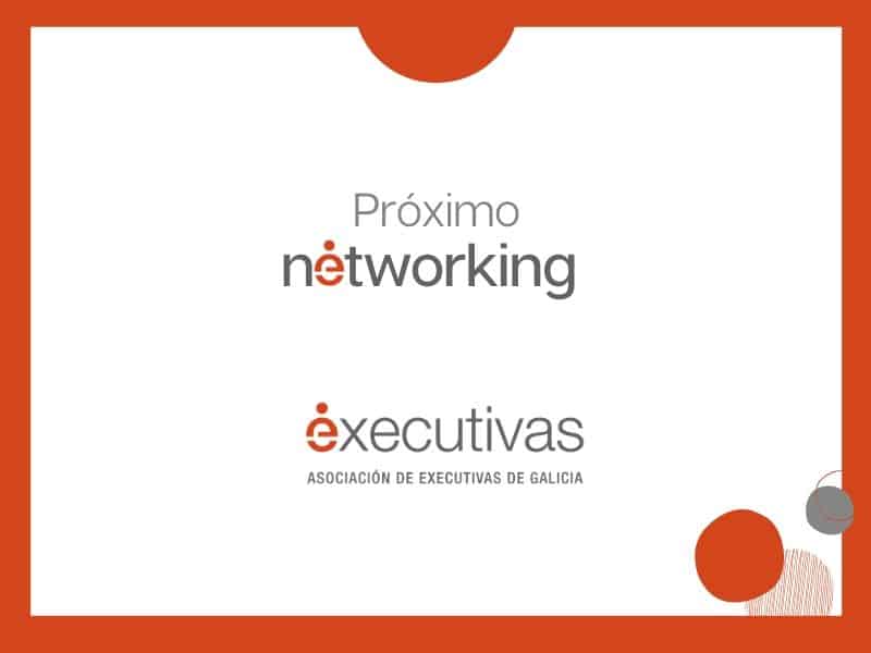 Próximo networking el jueves 25 en Lugo