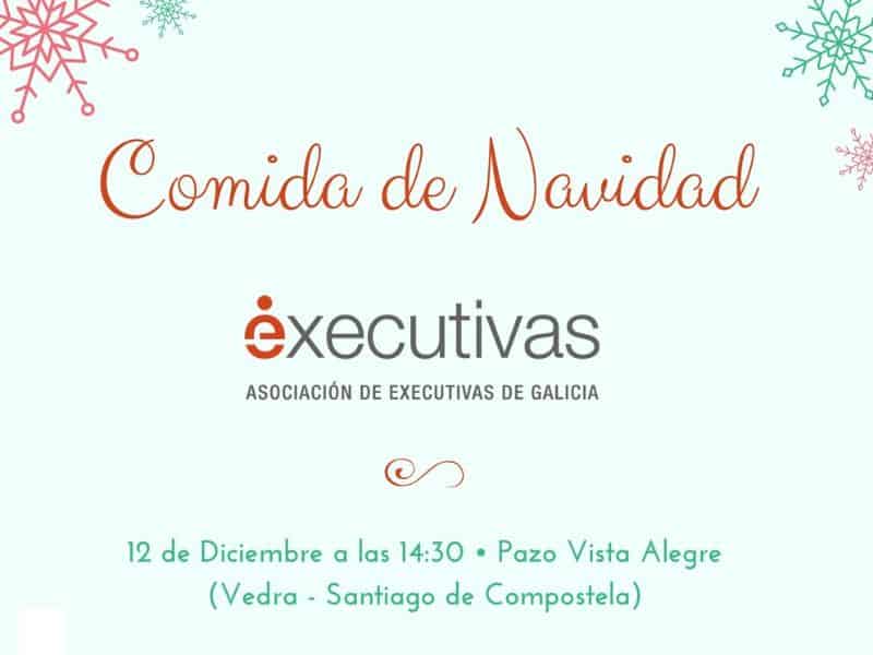 Executivas celebra el próximo jueves 12 la comida networking de Navidad