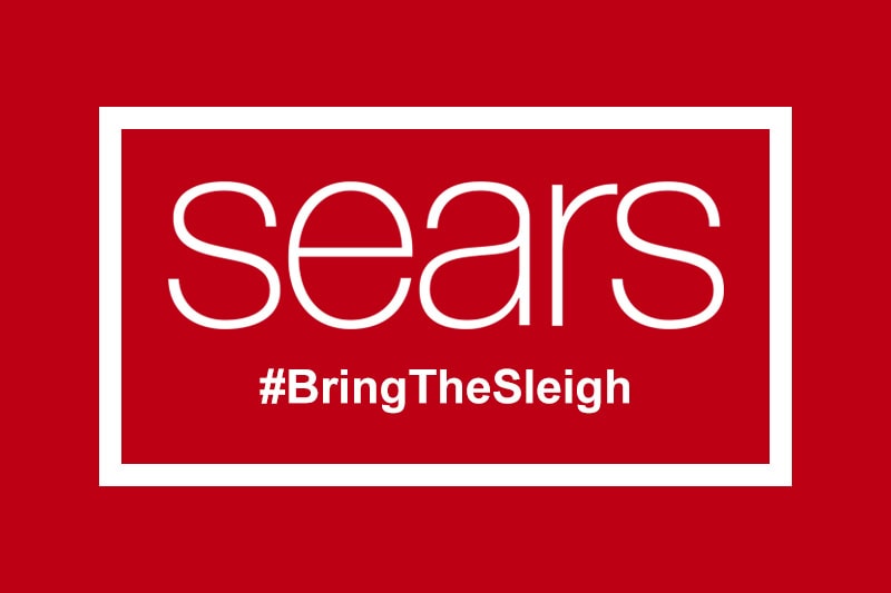 Sears #BringTheSleigh