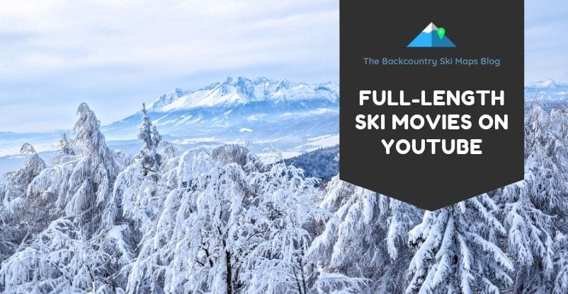 full length ski movies on youtube