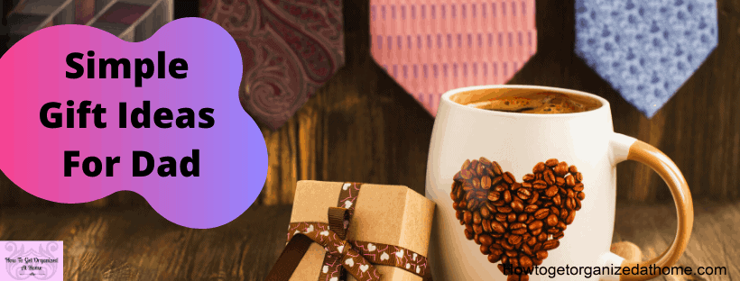 Awesome And Simple Gift Ideas For Men The perfect gift for dad is possible when you think about what they want and need! Don't let the idea of buying a gift scare you, get inspired by this gift selection.