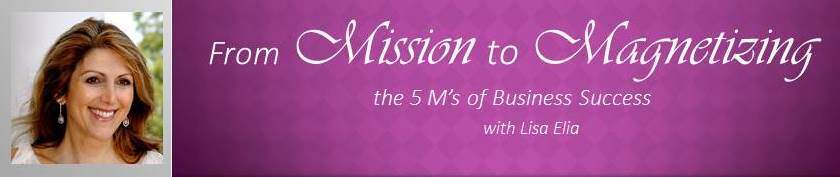 From Mission to Magnetizing: Free Teleseminar