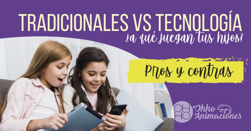 juegos tradicionales versus tecnológicos
