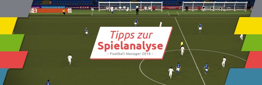 Spielanalyse Football Manager