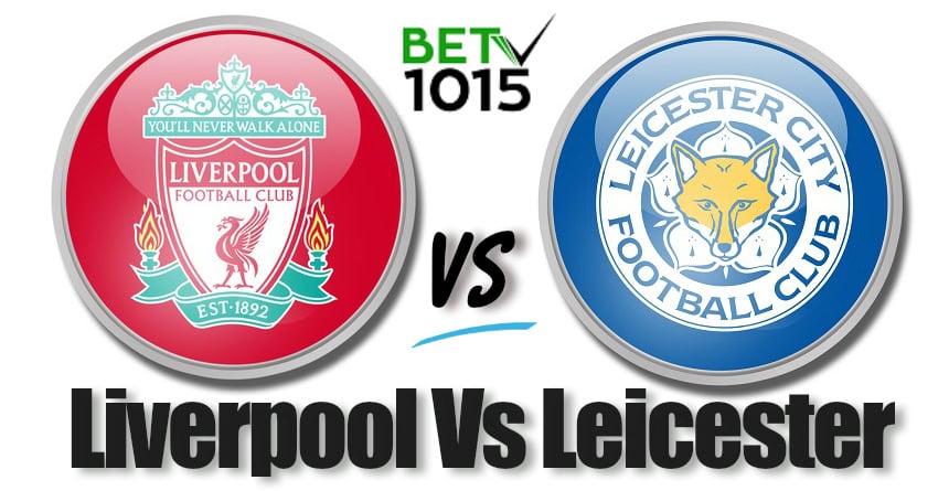 Liverpool Vs Leicester City Predictions and Preview