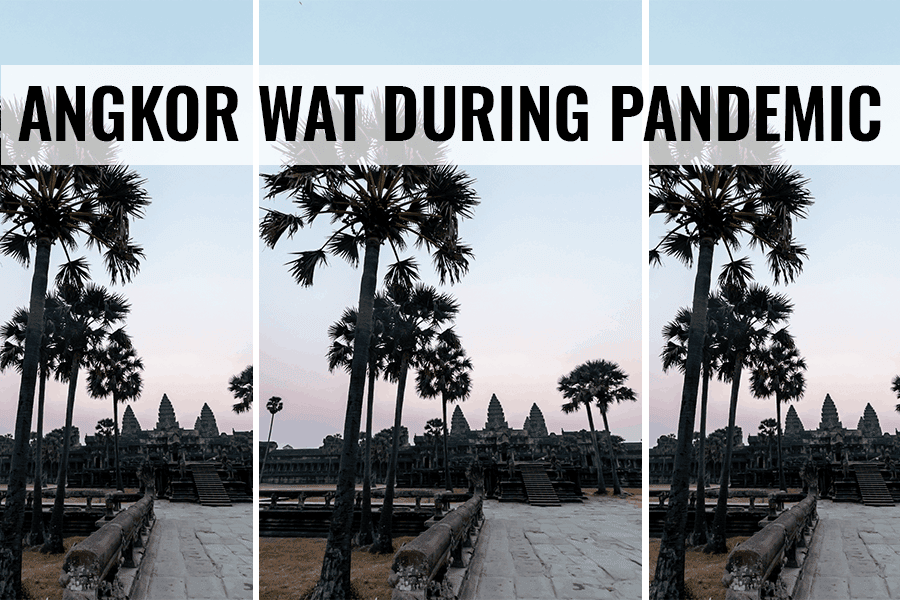 angkor wat during pandemic