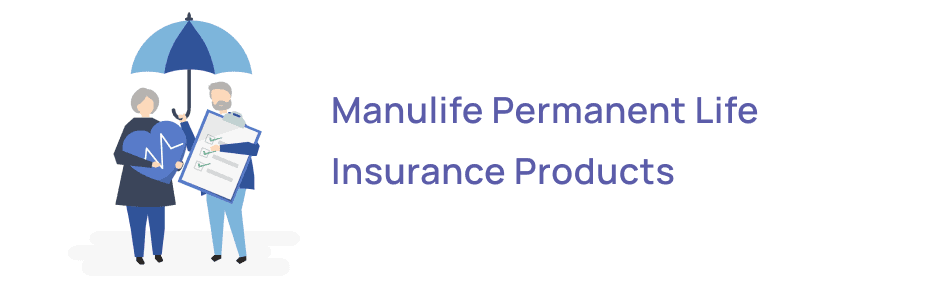 Manulife Term Life Insurance Products Manulife Term Life Insurance Products