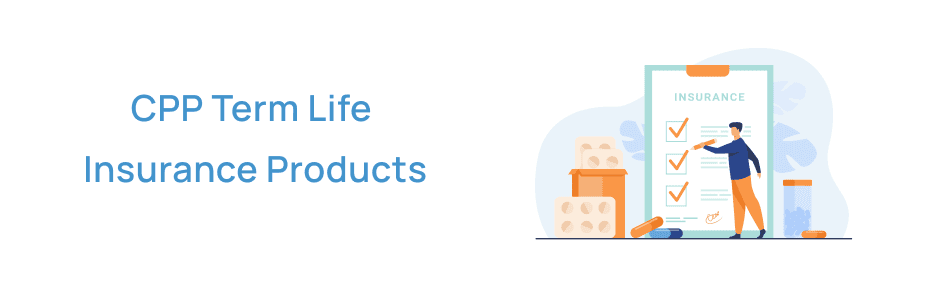 Canada Protection Plan Term Life Insurance Products Canada Protection Plan Term Life Insurance Products