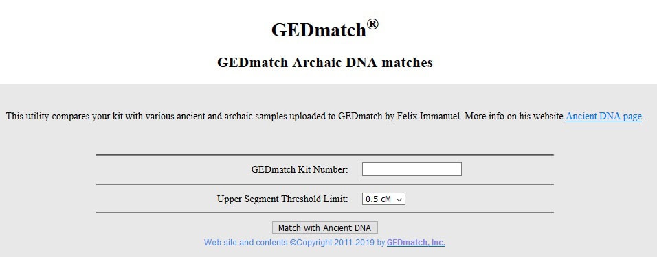 To use the archaic DNA matches tool, enter the kit number of the person for whom you would like to see archaic DNA matches