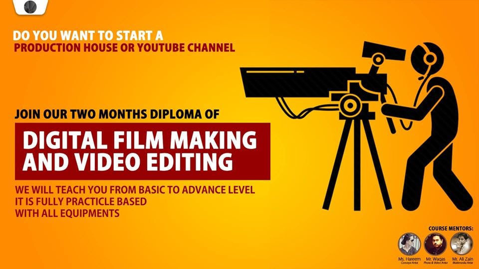 film making courses in Lahore film making courses in Lahore