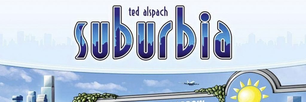 Best Board Games of 2012 - Suburbia