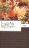 La celestina, di Fernando de Rojas La celestina, di Fernando de Rojas