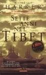 Sette anni nel Tibet, di Heinrich Harrer Sette anni nel Tibet, di Heinrich Harrer