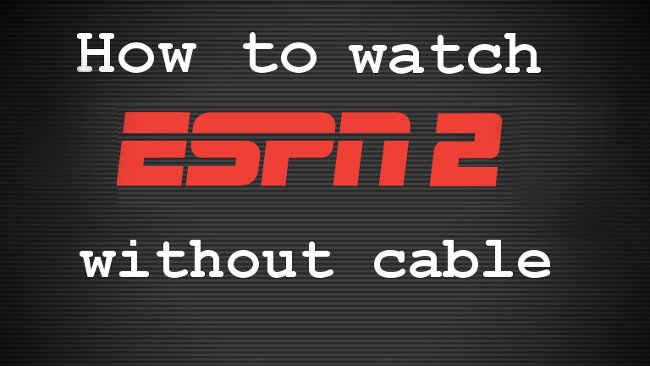 download watch espn live stream