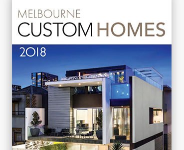 Melbourne Custom Homes 2018- READ FREE ONLINE!