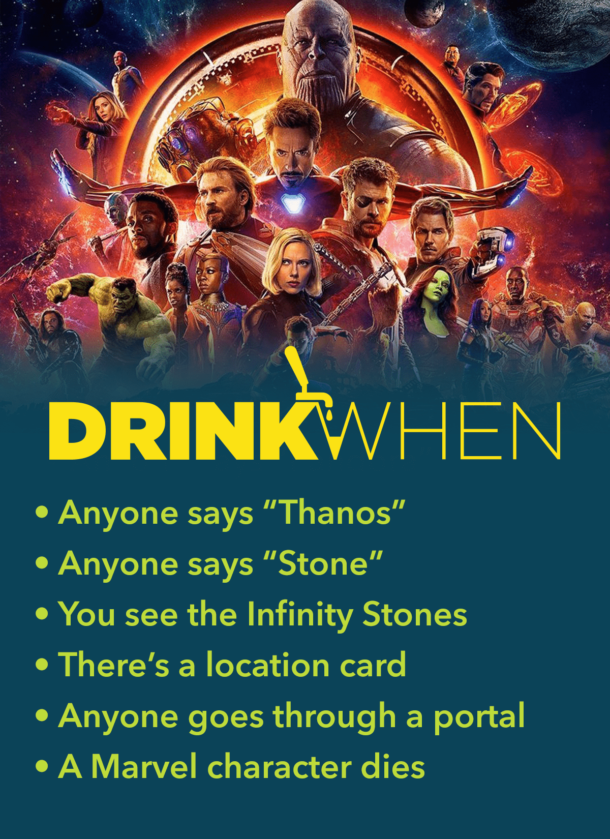 Drink When Avengers Infinity War Drinking Game