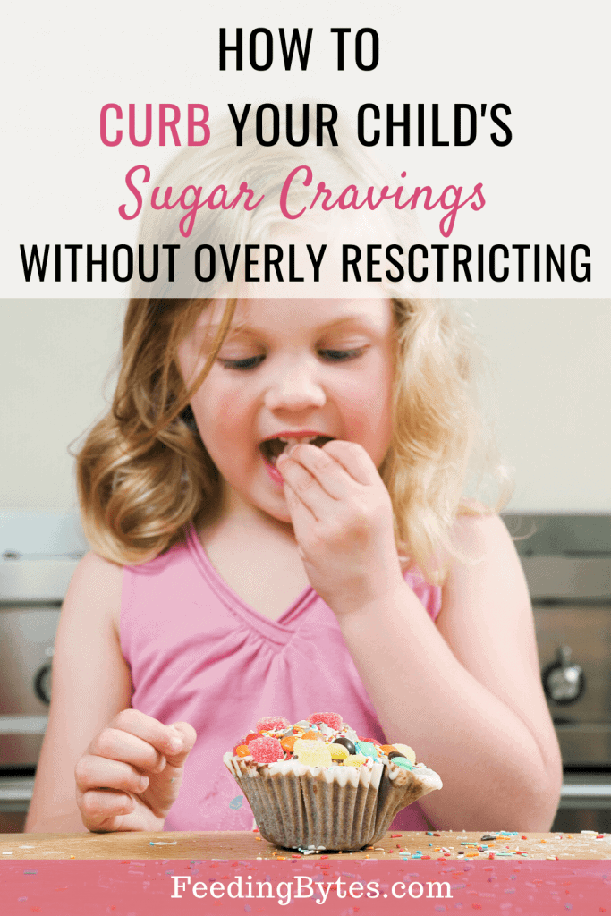 how to curb your child's sugar cravings without overly restricting