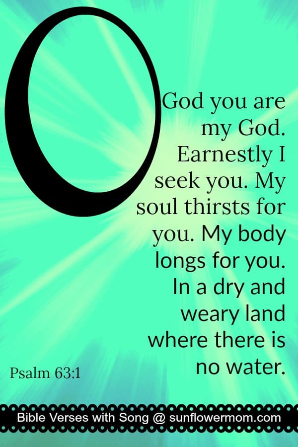 Memorize Psalm 63:1 with your children using these techniques. Then join the ABC bible memory series and learn one scripture for each letter of the alphabet. The series includes free printables, YouTube videos, children lessons, and a workbook. #bible #bibleverses #christian #jesus