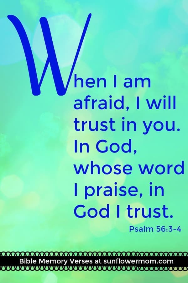 Memorize Psalm 56:3-4 to help your kids get peace at night. Then join us for 26 weeks of memorizing bible verses - one for each letter of the alphabet! Each scripture verse includes a free printable a YouTube video with a catchy tune to make memorization easier! #bible #scripture #bibleverses #christain #sunflowermom