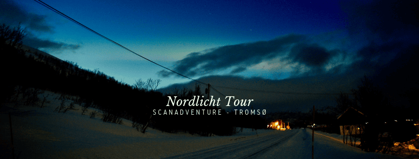 Nordlicht Tour Tromsø – Scan Adventure Travel AS