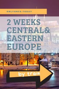 2 weeks by train in central and eastern Europe