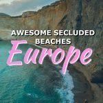 10 Secluded beaches in Europe