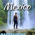 Backpacking Mexico
