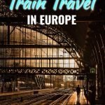 Train travel Europe