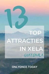 Top attracties in Xela Guatemala
