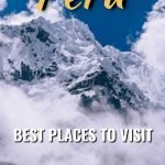 14 of the most beautiful places to visit in Peru South America