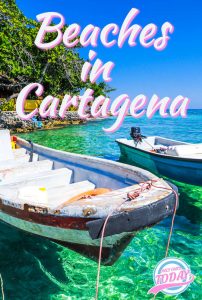 Best beaches in Cartagena Colombia