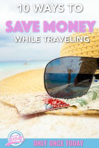 Save money while traveling